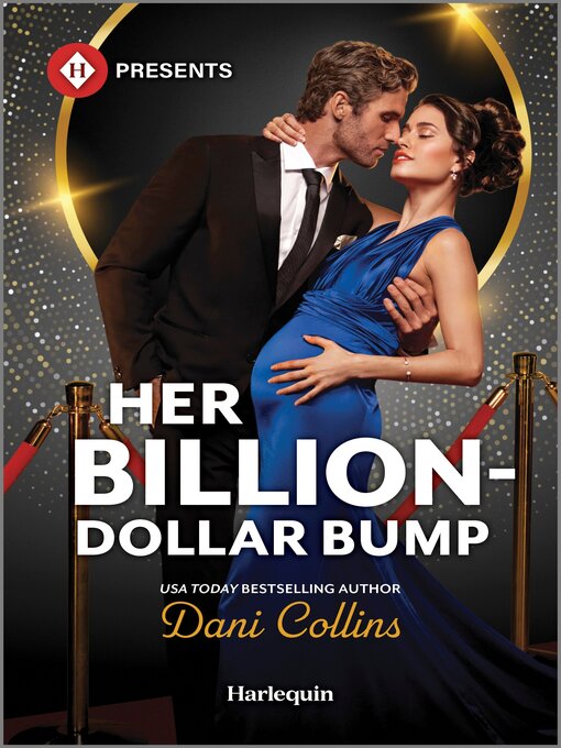 Title details for Her Billion-Dollar Bump by Dani Collins - Available